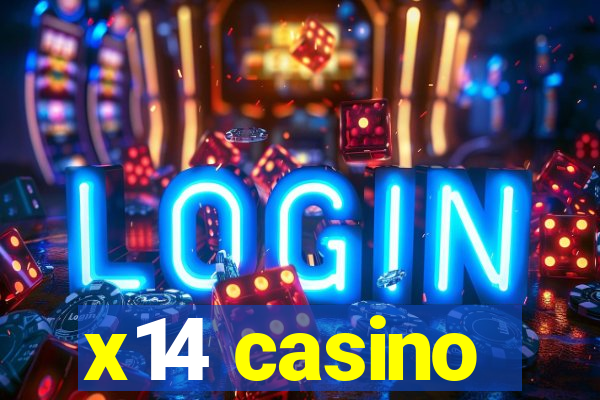 x14 casino
